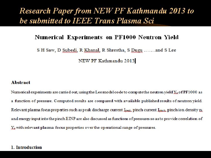 Research Paper from NEW PF Kathmandu 2013 to be submitted to IEEE Trans Plasma
