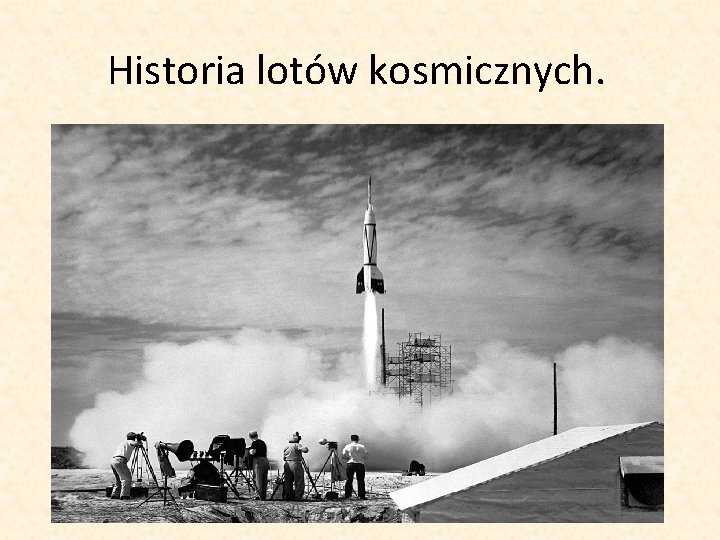 Historia lotów kosmicznych. 