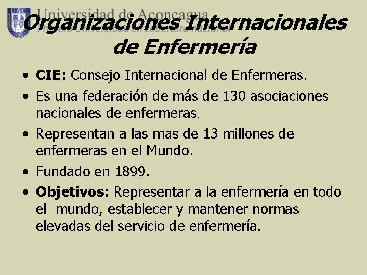 ORGANIZACIONES INTERNACIONALES FUNDAMENTOS Y NACIONALES DEDE ENFERMERA