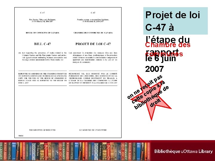 Projet de loi C-47 à l’étape du Chambre des rapport communes le 6 juin