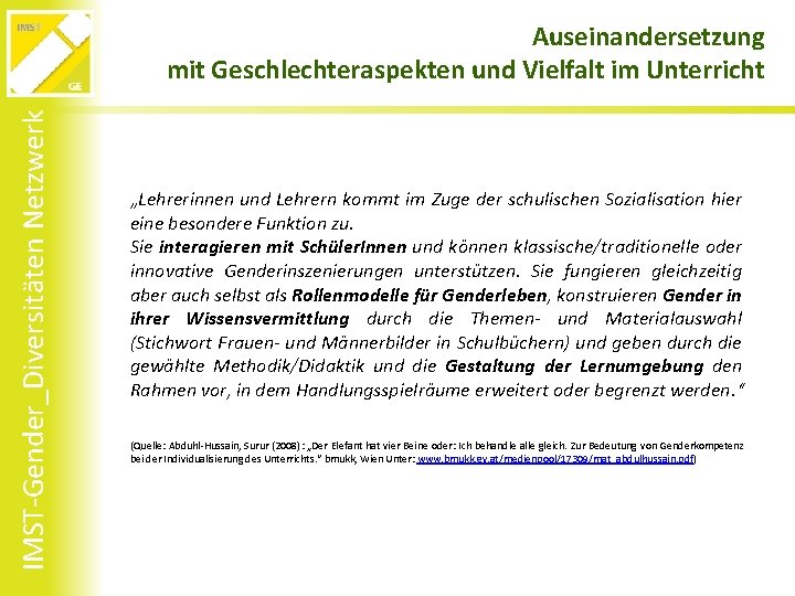 IMST-Gender_Diversitäten Netzwerk Auseinandersetzung mit Geschlechteraspekten und Vielfalt im Unterricht „Lehrerinnen und Lehrern kommt im