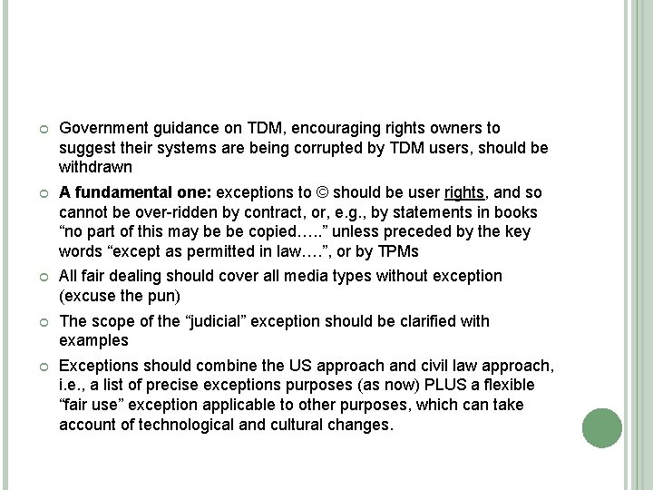  Government guidance on TDM, encouraging rights owners to suggest their systems are being