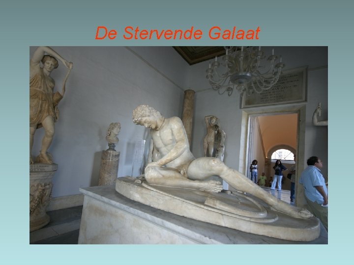 De Stervende Galaat 