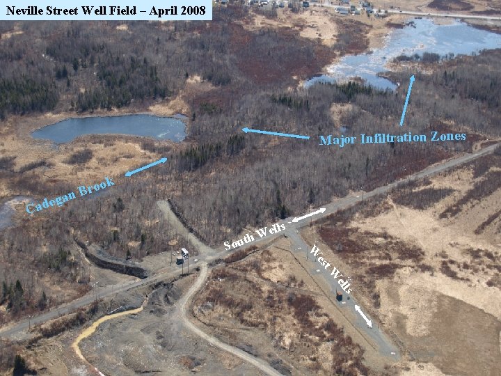 Neville Street Well Field – April 2008 Major Infiltration Zones ok ro B n