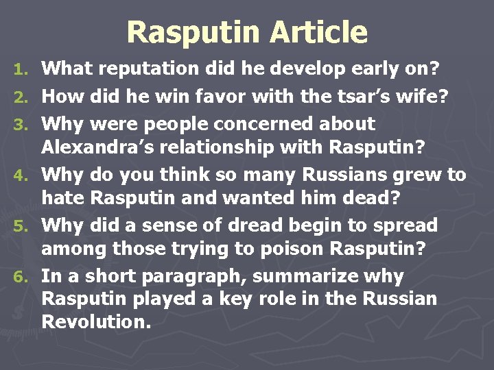 Rasputin Article 1. 2. 3. 4. 5. 6. What reputation did he develop early