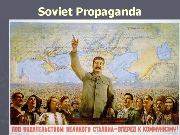 Soviet Propaganda 