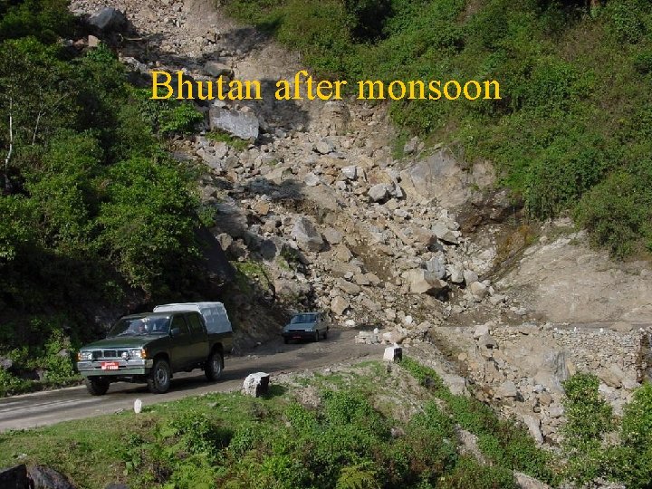 Bhutan after monsoon 