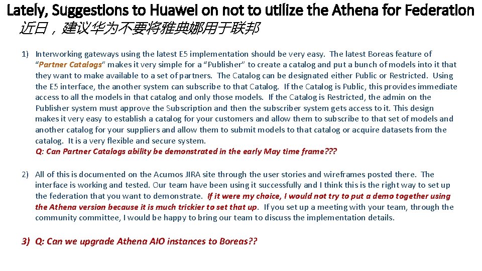 Lately, Suggestions to Huawei on not to utilize the Athena for Federation 近日，建议华为不要将雅典娜用于联邦 1)