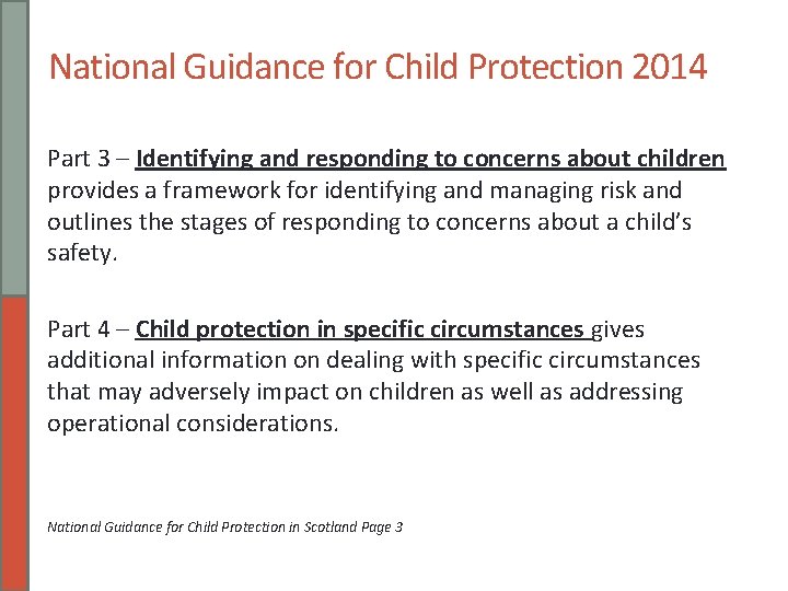National Guidance for Child Protection 2014 Part 3 – Identifying and responding to concerns