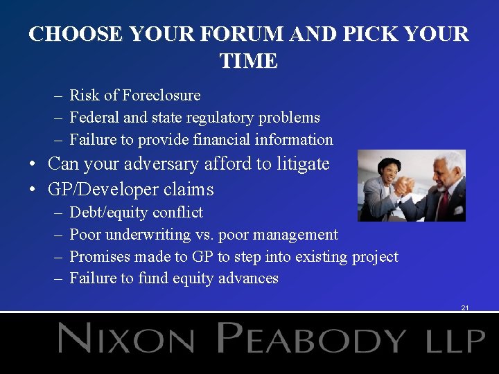CHOOSE YOUR FORUM AND PICK YOUR TIME – Risk of Foreclosure – Federal and