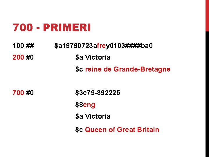 700 - PRIMERI 100 ## 200 #0 $a 19790723 afrey 0103####ba 0 $a Victoria