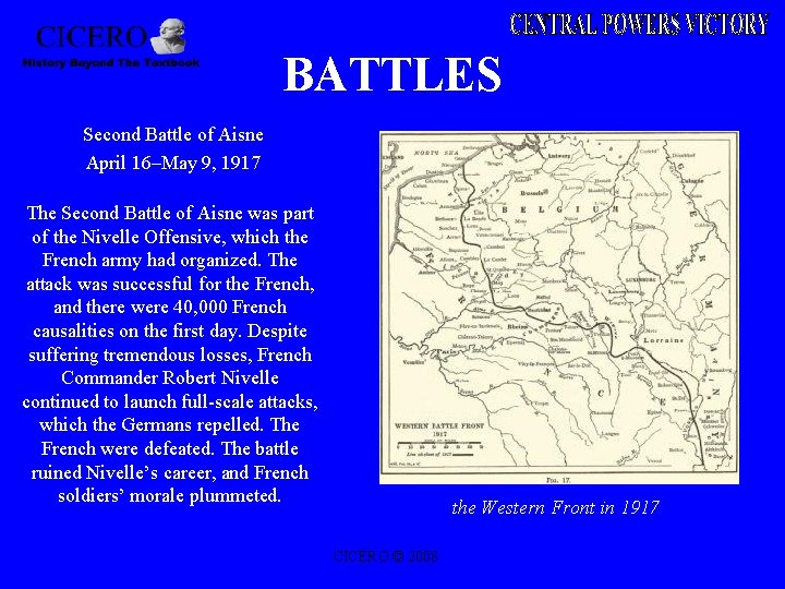 BATTLES Second Battle of Aisne April 16–May 9, 1917 The Second Battle of Aisne