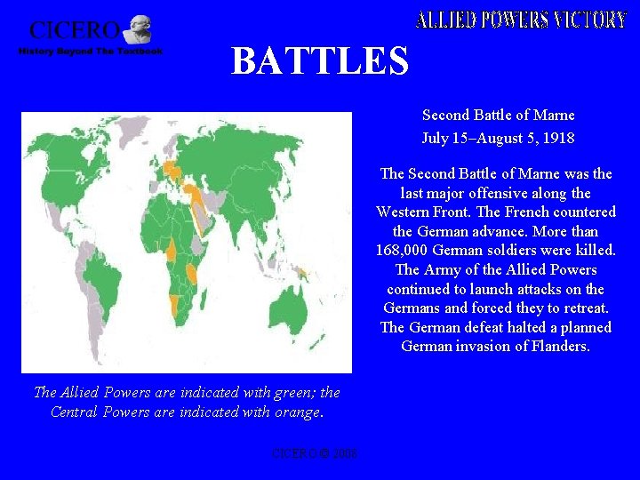 BATTLES Second Battle of Marne July 15–August 5, 1918 The Second Battle of Marne