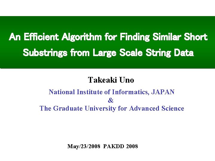 An Efficient Algorithm for Finding Similar Short Substrings from Large Scale String Data Takeaki