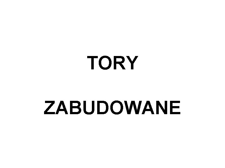 TORY ZABUDOWANE 