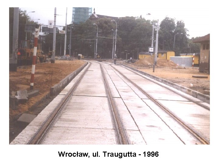 Wrocław, ul. Traugutta - 1996 
