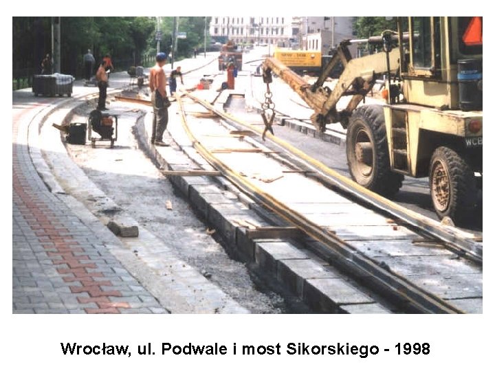 Wrocław, ul. Podwale i most Sikorskiego - 1998 