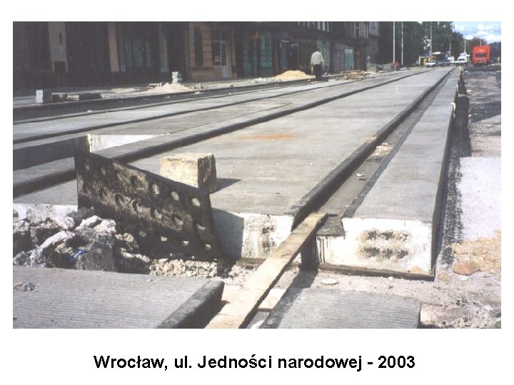 Wrocław, ul. Jedności narodowej - 2003 