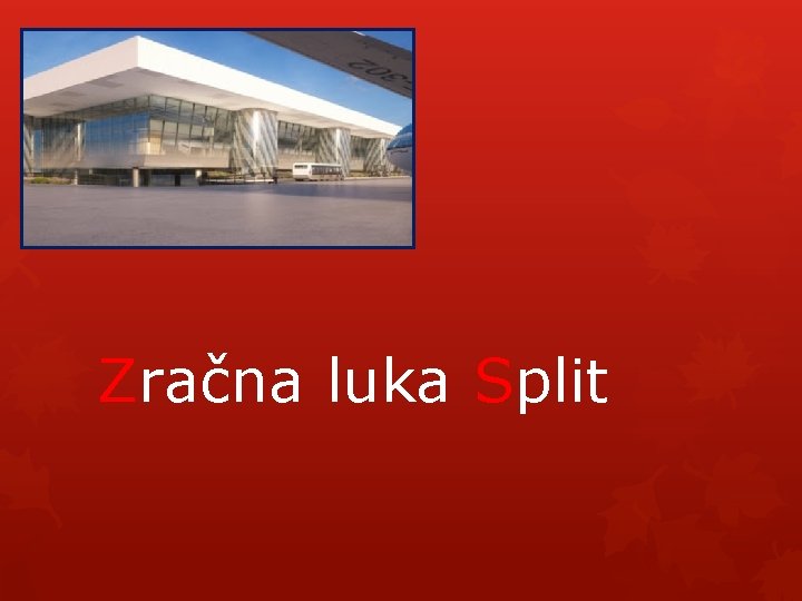 Zračna luka Split 