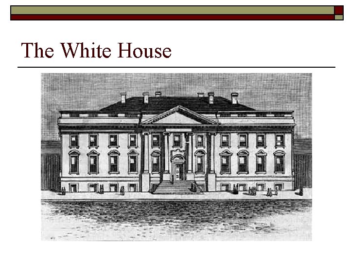 The White House 