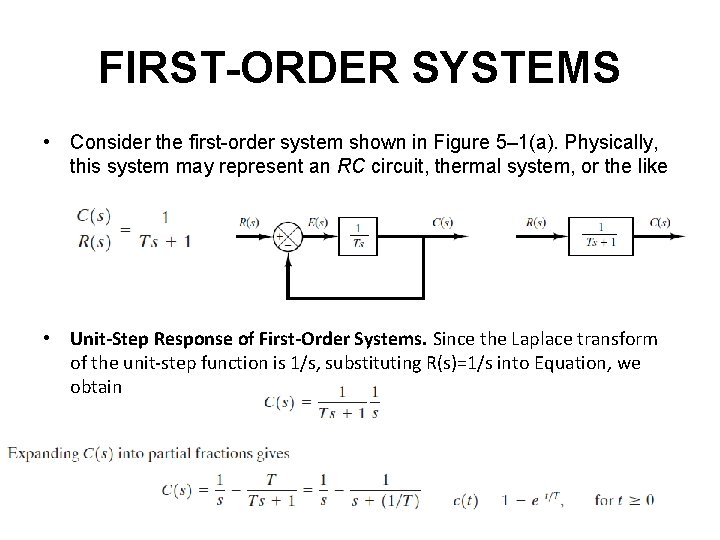 FIRST-ORDER SYSTEMS • Consider the first-order system shown in Figure 5– 1(a). Physically, this