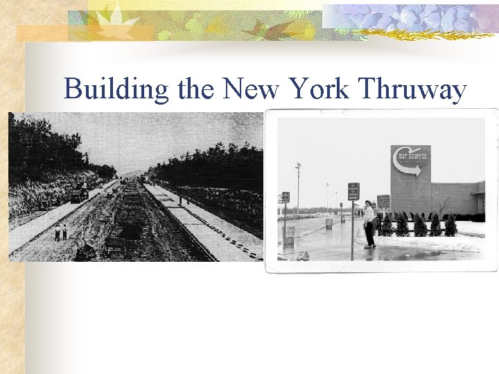 Building the New York Thruway 