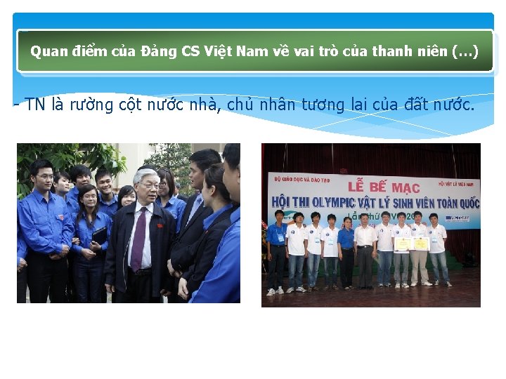 Quan điểm của Đảng CS Việt Nam về vai trò của thanh niên (…)