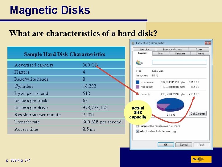 Magnetic Disks What are characteristics of a hard disk? Sample Hard Disk Characteristics Advertised