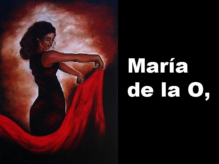 María de la O, 