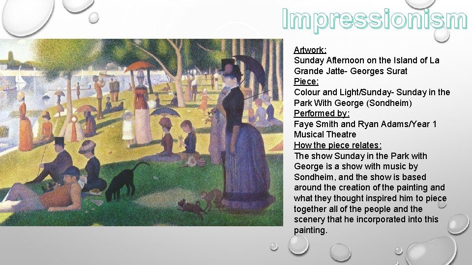 Impressionism Artwork: Sunday Afternoon on the Island of La Grande Jatte- Georges Surat Piece: