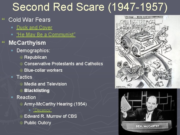 Second Red Scare (1947 -1957) } Cold War Fears § Duck and Cover §