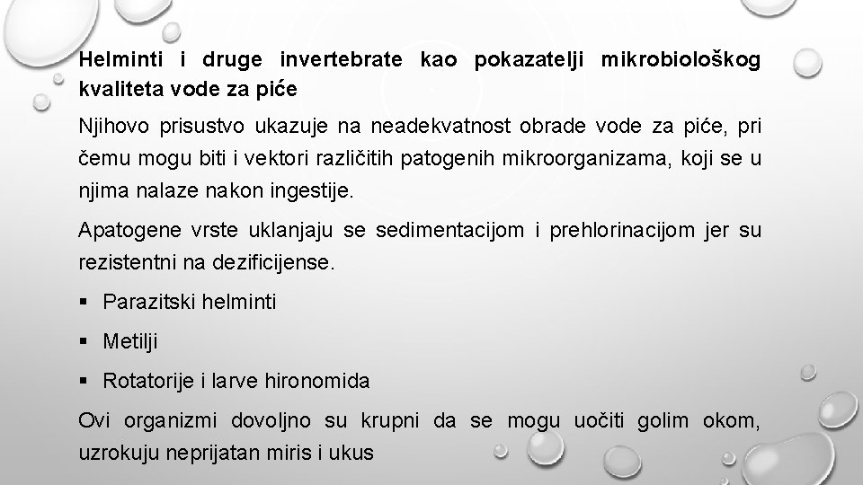 Helminti i druge invertebrate kao pokazatelji mikrobiološkog kvaliteta vode za piće Njihovo prisustvo ukazuje