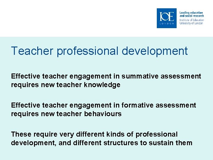Teacher professional development Effective teacher engagement in summative assessment requires new teacher knowledge Effective