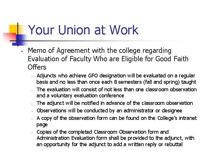Your Union at Work § Memo of Agreement with the college regarding Evaluation of