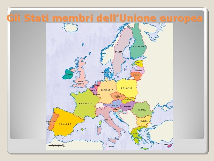 Gli Stati membri dell’Unione europea 