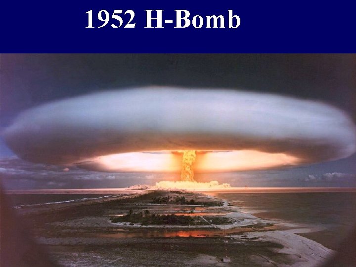 1952 H-Bomb 