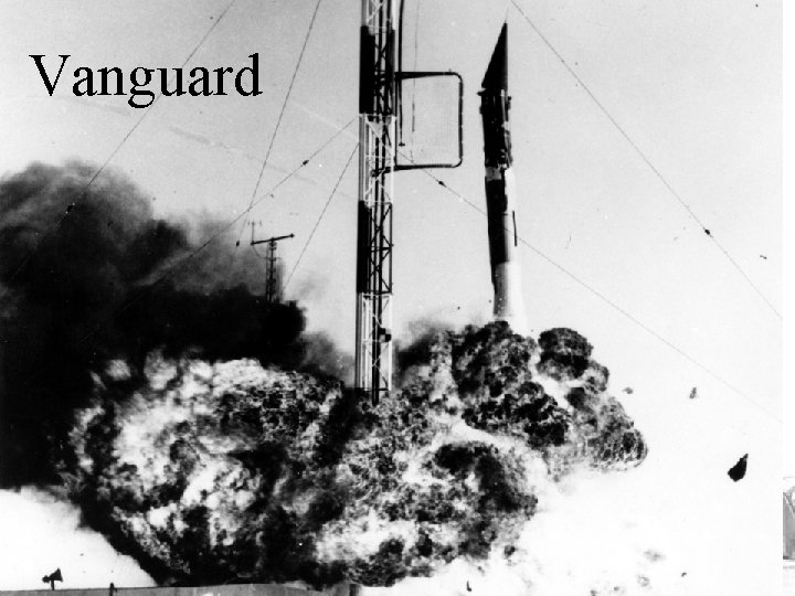 Vanguard Rocket Launched December 6, 1957 