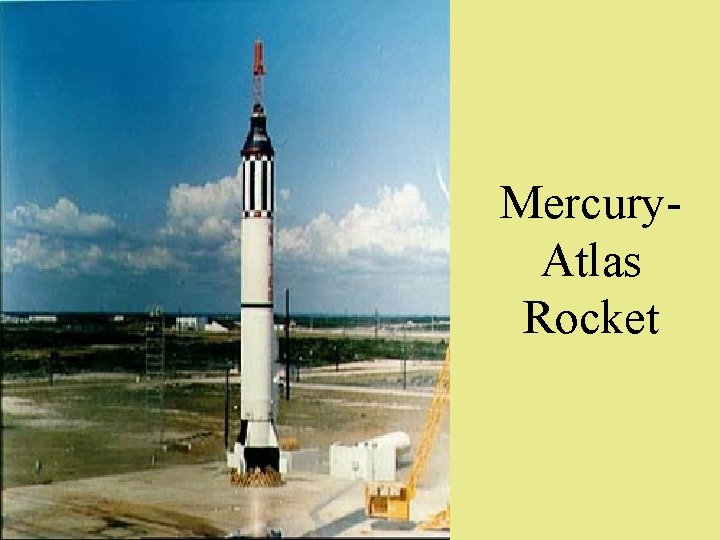 Mercury. Atlas Rocket 