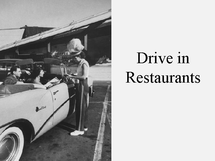 Drive in Restaurants 