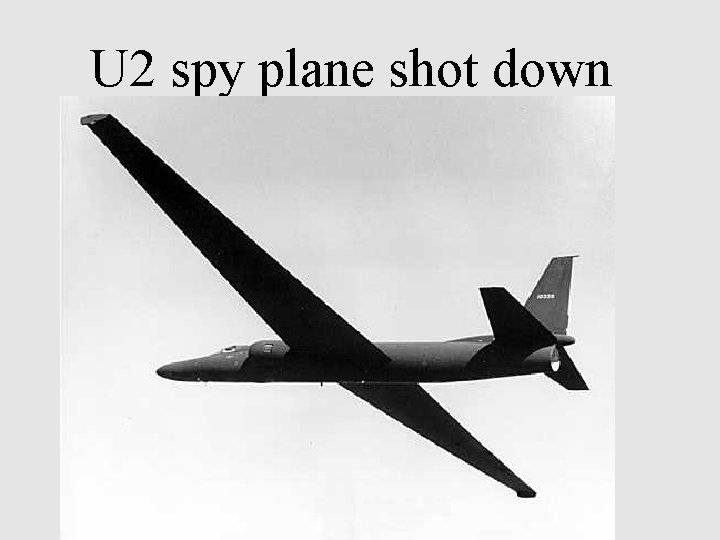 U 2 spy plane shot down 