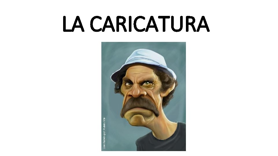 LA CARICATURA 