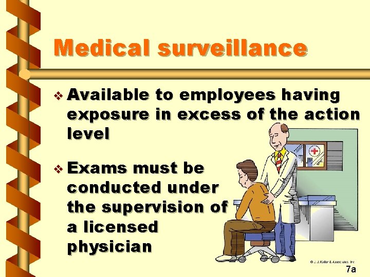 Medical surveillance v Available to employees having exposure in excess of the action level