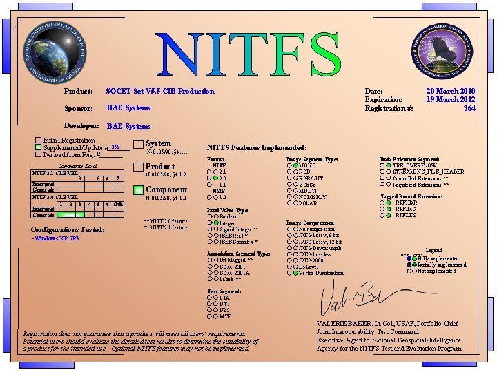Product: SOCET Set V 5. 5 CIB Production Sponsor: BAE Systems Developer: BAE Systems