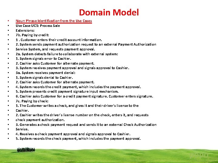 Domain Model • • • • • • • Noun Phrase Identification from the