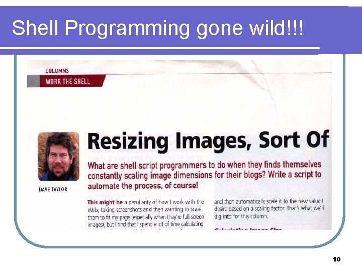 Shell Programming gone wild!!! 10 