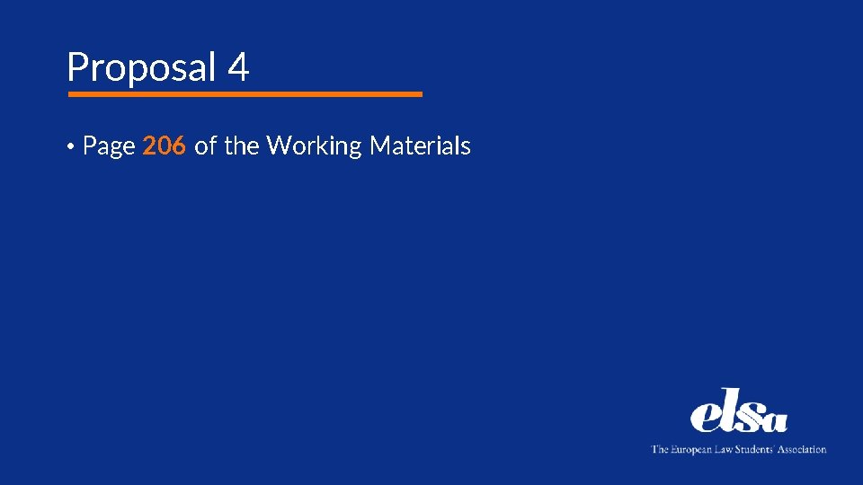 Proposal 4 • Page 206 of the Working Materials 