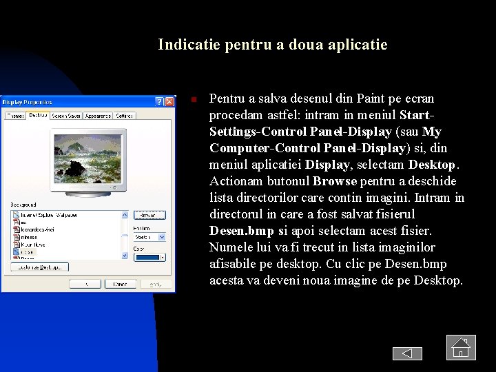 Indicatie pentru a doua aplicatie n Pentru a salva desenul din Paint pe ecran