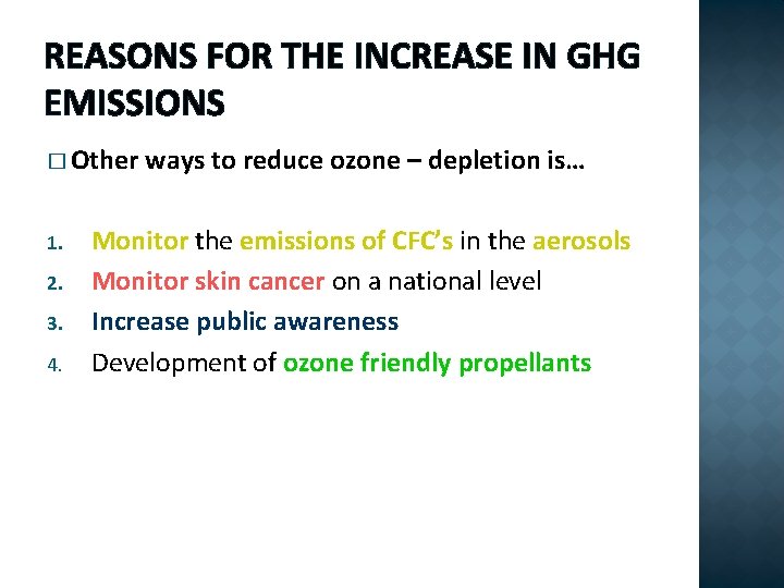 REASONS FOR THE INCREASE IN GHG EMISSIONS � Other 1. 2. 3. 4. ways