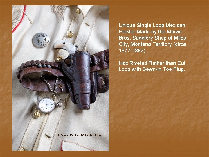 Unique Single Loop Mexican Holster Made by the Moran Bros. Saddlery Shop of Miles