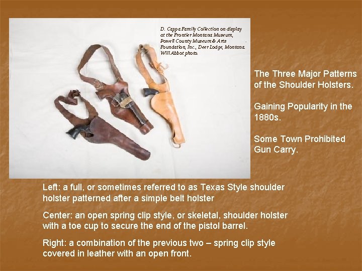 D. Cappa Family Collection on display at the Frontier Montana Museum, Powell County Museum